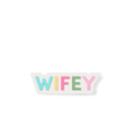 Bogg Bit - Wifey - Your Daily Carry