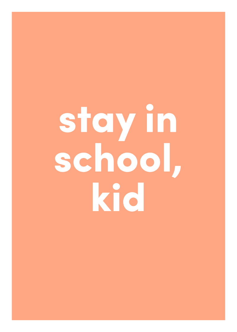 Stay in School Greeting Card - Move What Matters