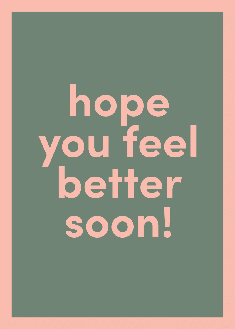 Feel Better Soon Greeting Card - Your Pool Bag