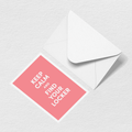 Keep Calm Greeting Card - A Carry for Pool Days